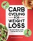 Carb Cycling for Weight Loss