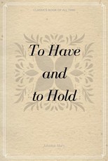 To Have and to Hold