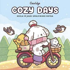 COZY DAYS. Miela ir jauki spalvinimo knyga