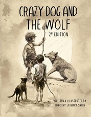 Crazy Dog and the Wolf