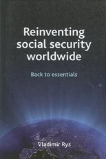 Reinventing Social Security Worldwide