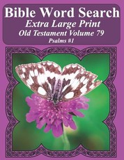 Bible Word Search Extra Large Print Old Testament Volume 79