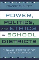 Power, Politics, and Ethics in School Districts