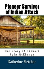 Pioneer Survivor of Indian Attack