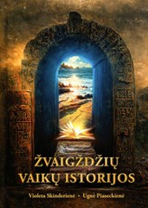 Žvaigždžių vaikų istorijos Žvaigždžių vaikų istorijos