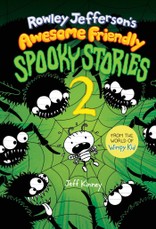 Rowley Jefferson's Awesome Friendly Spooky Stories 2