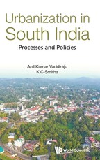 Urbanization in South India: Processes and Policies