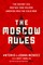 The Moscow Rules