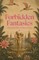 Forbidden Fantasies and Other Dirty Bedtime Stories