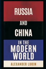 Russia and China in the Modern World