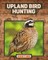 Upland Bird Hunting