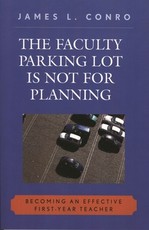 The Faculty Parking Lot Is Not for Planning
