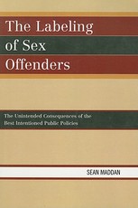 The Labeling of Sex Offenders