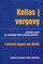 Kelias į vergovę