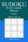 300 Medium Sudoku Puzzle Book