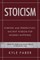 Stoicism - Purpose and Perspectives