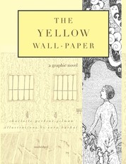The Yellow Wall-Paper