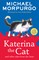 Morpurgo, M: Katerina the Cat and Other Tales from the Farm