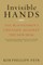 Invisible Hands: The Businessmen's Crusade Against the New Deal