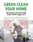 Green Clean Your Home