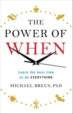 The Power of When