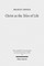 Christ as the Telos of Life