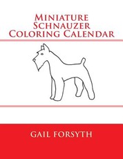 Miniature Schnauzer Coloring Calendar