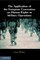 The Application of the European Convention on Human Rights to Military Operations