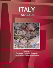 Italy Tax Guide Volume 1 Corporate Taxation