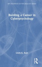 Building a Career in Cyberpsychology