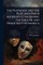 The Playhouse and the Play, and Other Addresses Concerning the Theatre and Democracy in America