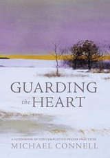 Guarding the Heart