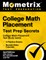College Math Placement Test Prep Secrets - College Math Placement Test Study Guide, 3 Practice Exams, Review Video Tutorials