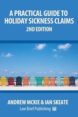 A Practical Guide to Holiday Sickness Claims