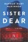 Sister Dear