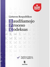 Lietuvos Respublikos baudžiamojo proceso kodeksas. Papildytas leidimas 2023 09 01