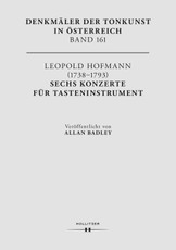 Leopold Hofmann (1738-1793). Six Keyboard Concerti