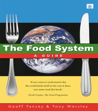 Tansey, G: Food System