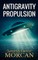 Antigravity Propulsion