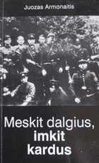 Meskit dalgius, imkit kardus