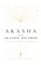 Akasha and the Akashic Records