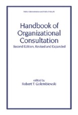 Handbook of Organizational Consultation, Second Editon
