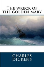 The wreck of the golden mary