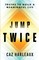 Jump Twice