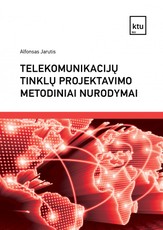 Telekomunikacijų tinklų projektavimo metodiniai nurodymai