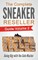 The Complete Sneaker Reseller Guide