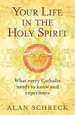 Your Life in the Holy Spirit
