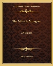 The Miracle Mongers