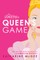 A Queen's Game (A Queen's Duet#1)