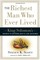 The Richest Man Who Ever Lived